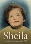 Sheila – Unlocking the treatment for PKU